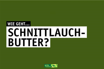 Wie geht...Schnittlauch-Butter?